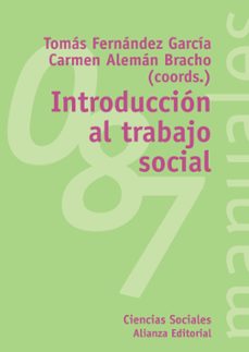 introduccion al trabajo social-tomas fernandez garcia-carmen aleman bracho-9788420643212
