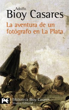la aventura de un fotografo en la plata-9788420657912