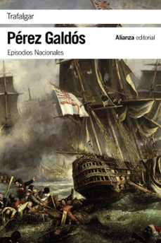 trafalgar (episodios nacionales, 1 / primera serie)-9788420693712