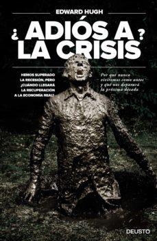 ¿adios a la crisis? (ebook)-edward hugh-9788423419012