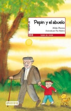 pepin y el abuelo-hilda perera aguirre-9788424132712