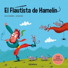 el flautista de hamelin (con letra mayuscula)-anna canyelles-9788424669812