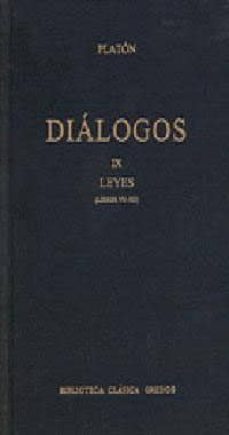 dialogos ix: leyes (libros vii-xii)-9788424922412