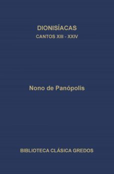 dionisiacas. cantos xiii - xxiv (ebook)-david hernandez de la fuente-9788424933012