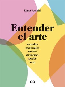 entender el arte (ebook)-dana arnold-9788425232312