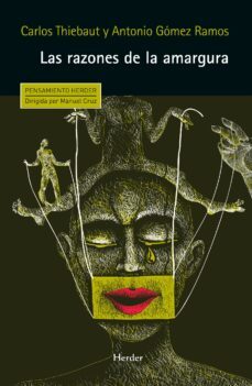 las razones de la amargura (ebook)-carlos thiebaut-antonio gomez ramos-9788425441912