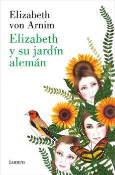 elizabeth y su jardin aleman (ebook)-elizabeth von arnim-sara morante-9788426404312