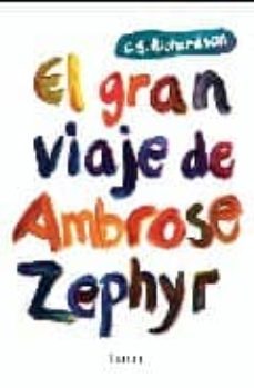 el gran viaje de ambrose zephyr-c.s. richardson-9788426416612