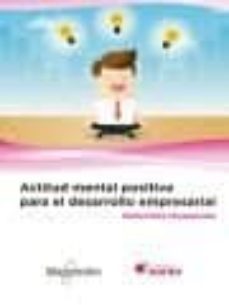 actitud mental positiva para el desarrollo empresarial-richard diaz chuquipiondo-9788426724212