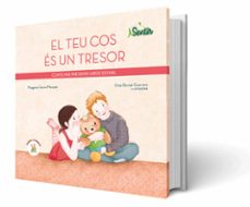 el teu cos es un tresor: conte per prevenir l abus sexual-9788426727312