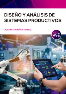 diseño y analisis de sistemas productivos-jose m. framiñan torres-9788426735812