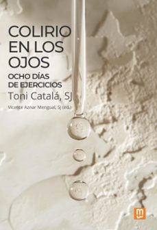 colirio en los ojos-toni catala-9788427151512