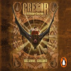 gregor 4 - el oscuro secreto (audiolibro)-suzanne collins-9788427236912