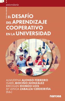 el desafio del aprendizaje cooperativo en la universidad (ebook)-almudena alonso--ferreiro-isabel mociño-gonzález-9788427731912