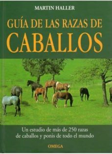 guia de las razas de caballos-martin haller-9788428211512