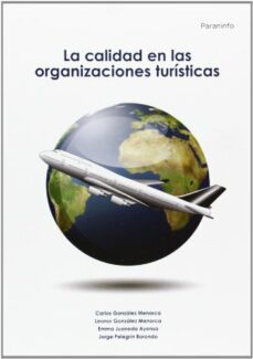 la calidad en las organizaciones turisticas-9788428329712