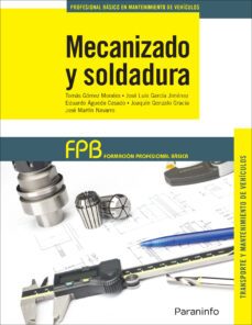 mecanizado y soldadura (formacion profesional basica)-9788428335812