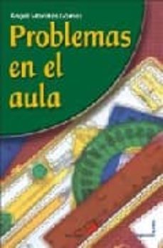 problemas en el aula-angel morales gomez-9788428523912