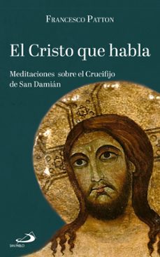 el cristo que habla-francesco patton-9788428574112