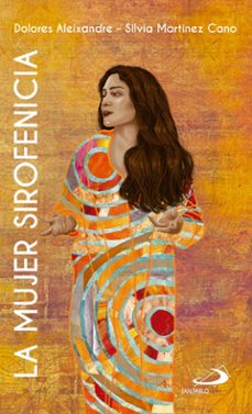 la mujer sirofenicia-dolores aleixandre-silvia martinez-9788428575812