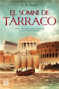 el somni de tarraco-xulio ricardo trigo-9788429762112