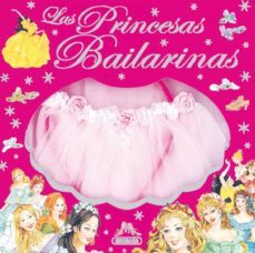 las princesas bailarinas-9788430562312
