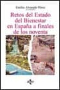 retos del estado del bienestar en españa a finales de los noventa-9788430931712