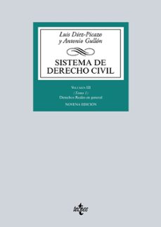 sistema de derecho civil (vol. iii) (tomo 1): derechos reales en general (2ª ed.)-9788430969012