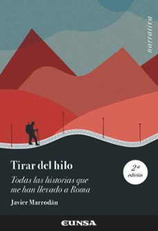 tirar del hilo (2ª ed.)-javier marrodan-9788431338312