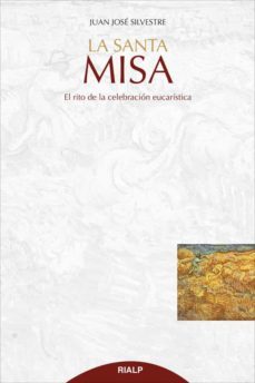 la santa misa (ebook)-juan jose silvestre valor-9788432145612