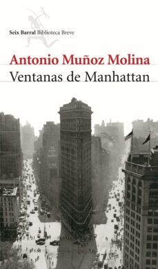 ventanas de manhattan (ebook)-antonio muñoz molina-9788432290312