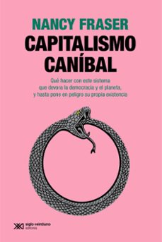 capitalismo canibal-nancy fraser-9788432320712
