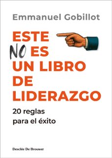 este no es un libro de liderazgo-emmanuel gobillot-9788433039712