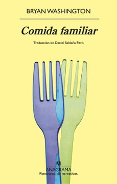 comida familiar-bryan washington-9788433946812