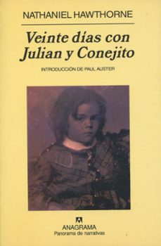 veinte dias con julian y conejito-nathaniel hawthorne-9788433970312