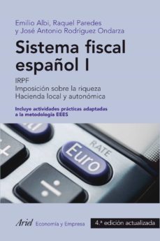 sistema fiscal español i (4ª ed actualizada)-emilio albi-raquel paredes-9788434409712