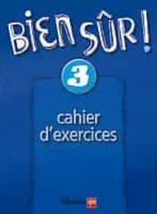 bien sur! 3. cahier d exercises-9788434883512