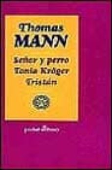 señor y perro ; tonio kruger ; tristan-9788435015912