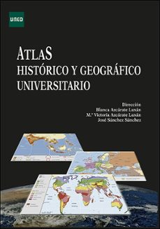 atlas historico y geografico universitario-blanca azcarate luxan-9788436281712