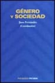 genero y sociedad-juan fernandez sanchez-9788436811612