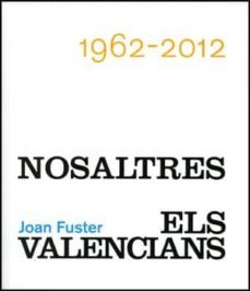 joan fuster nosaltres els valencians-joan fuster-9788437088112