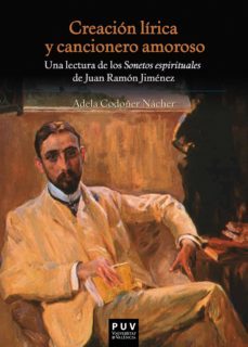 creacion lirica y cancionero amoroso (ebook)-adela codoñer nacher-9788437099712