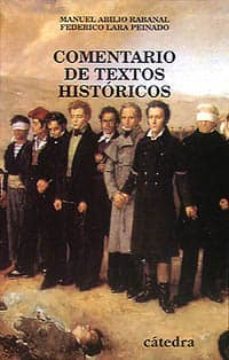 comentarios de textos historicos-federico lara peinado-manuel abilio rabanal-9788437615912