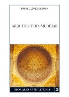 arquitectura mudejar-9788437618012