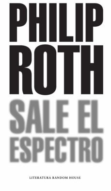 sale el espectro-philip roth-9788439701712