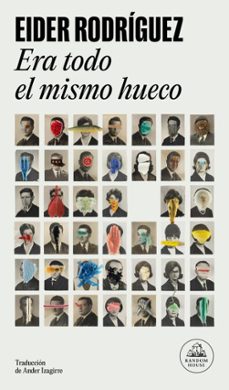 era todo el mismo hueco (ebook)-eider rodriguez-9788439745112