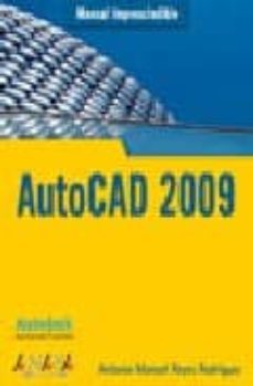 autocad 2009-antonio manuel reyes-9788441524712