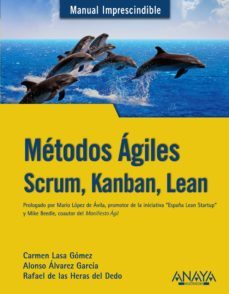 metodos agiles. scrum, kanban, lean (ebook)-carmen lasa gomez-alonso alvarez garcia-9788441537712