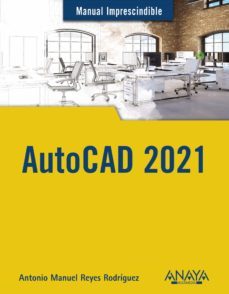 autocad 2021 (ebook)-antonio manuel reyes rodriguez-9788441543812
