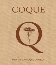 coque. una historia que contar-mario sandoval huertas-9788444121512